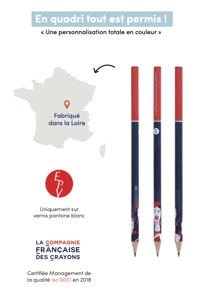 Crayon imprimé en quadri 360° - fabriqué en France