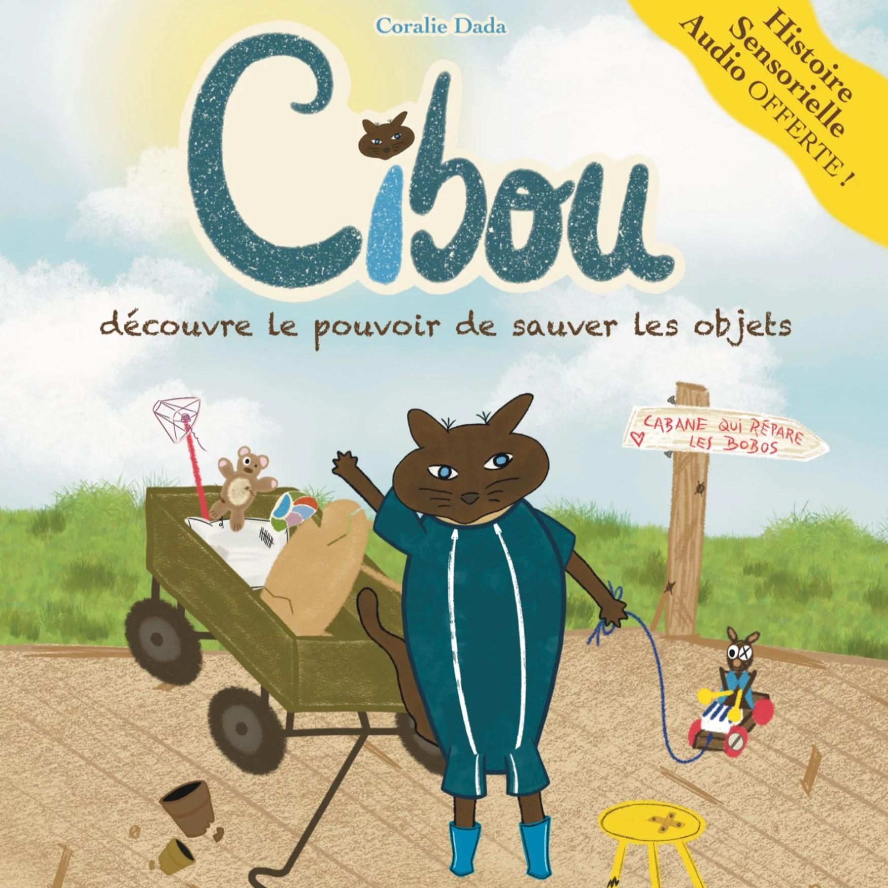 Livre "Cibou découvre les pouvoir de sauver les objets" - tome 3 - 3